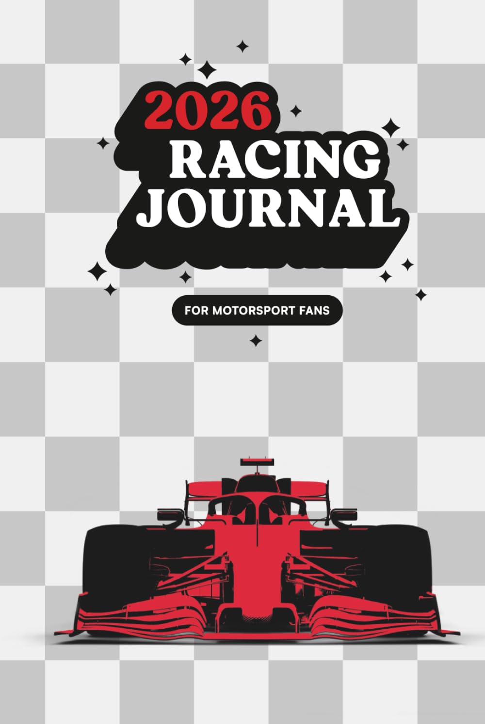 2026 Racing Journal: For Motorsport Fans      Hardcover – December 18, 2025