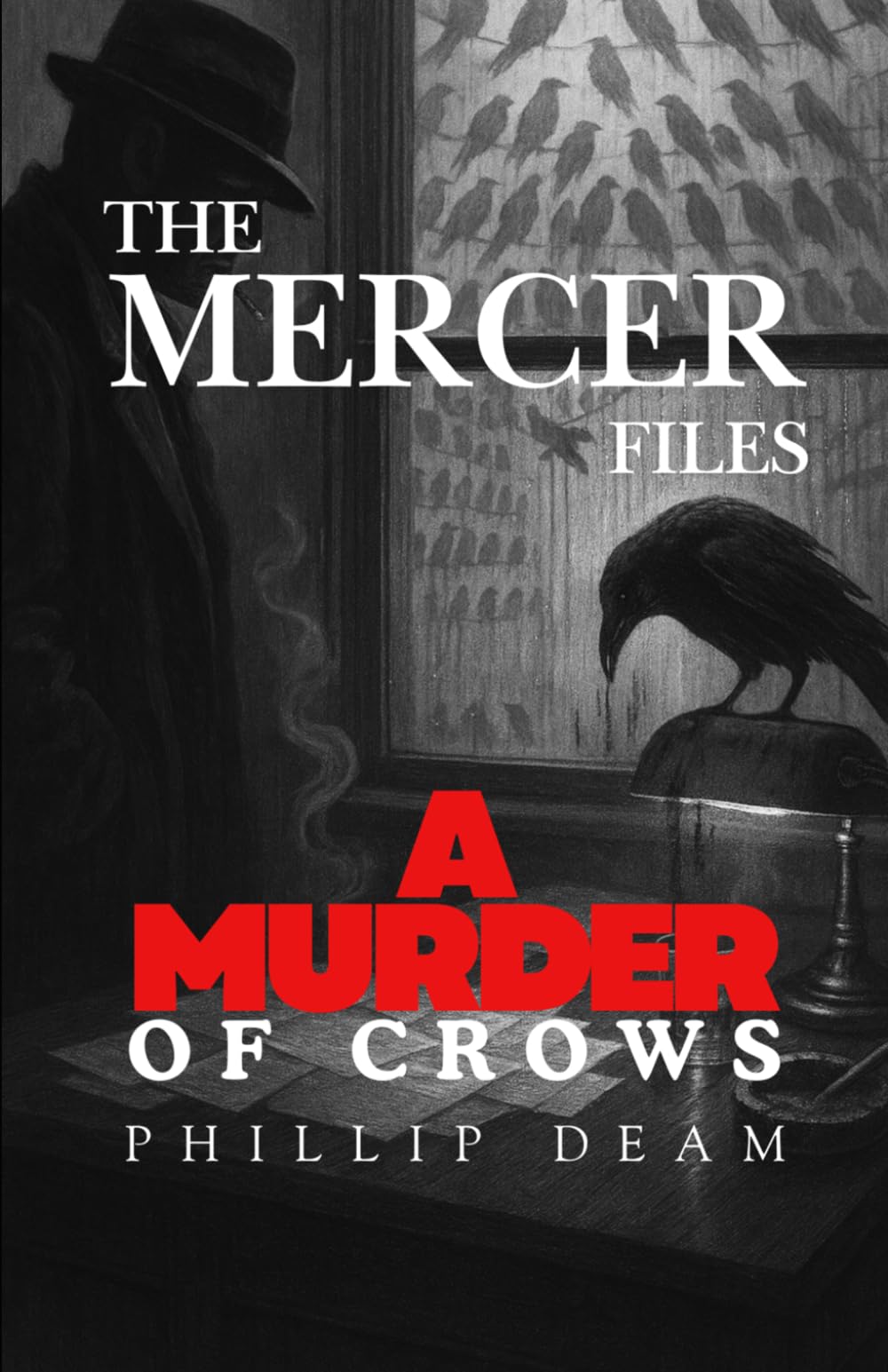 The Mercer Files: A Murder of Crows