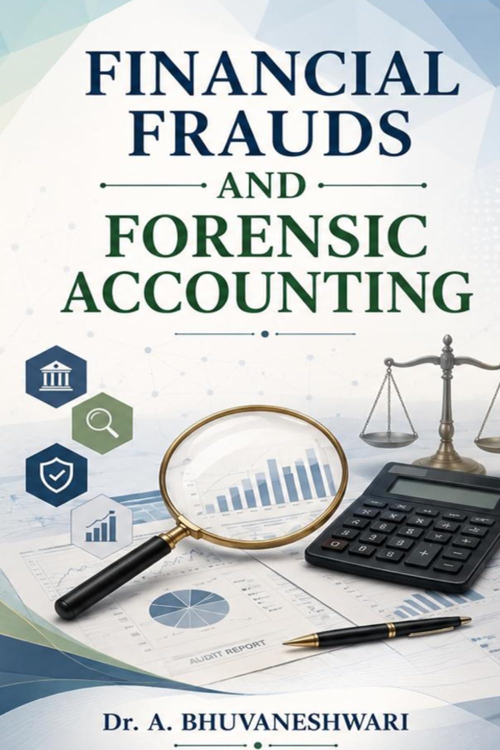 Financial Fraud & Forensic Accounting