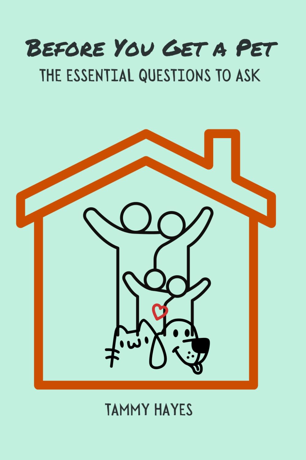 Before You Get A Pet: The Essential Questions to Ask
