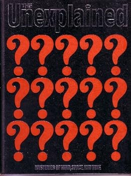 Hardcover The Unexplained, Mysteries of Space and Time - Vol 2 (The Unexplained, Two) Book