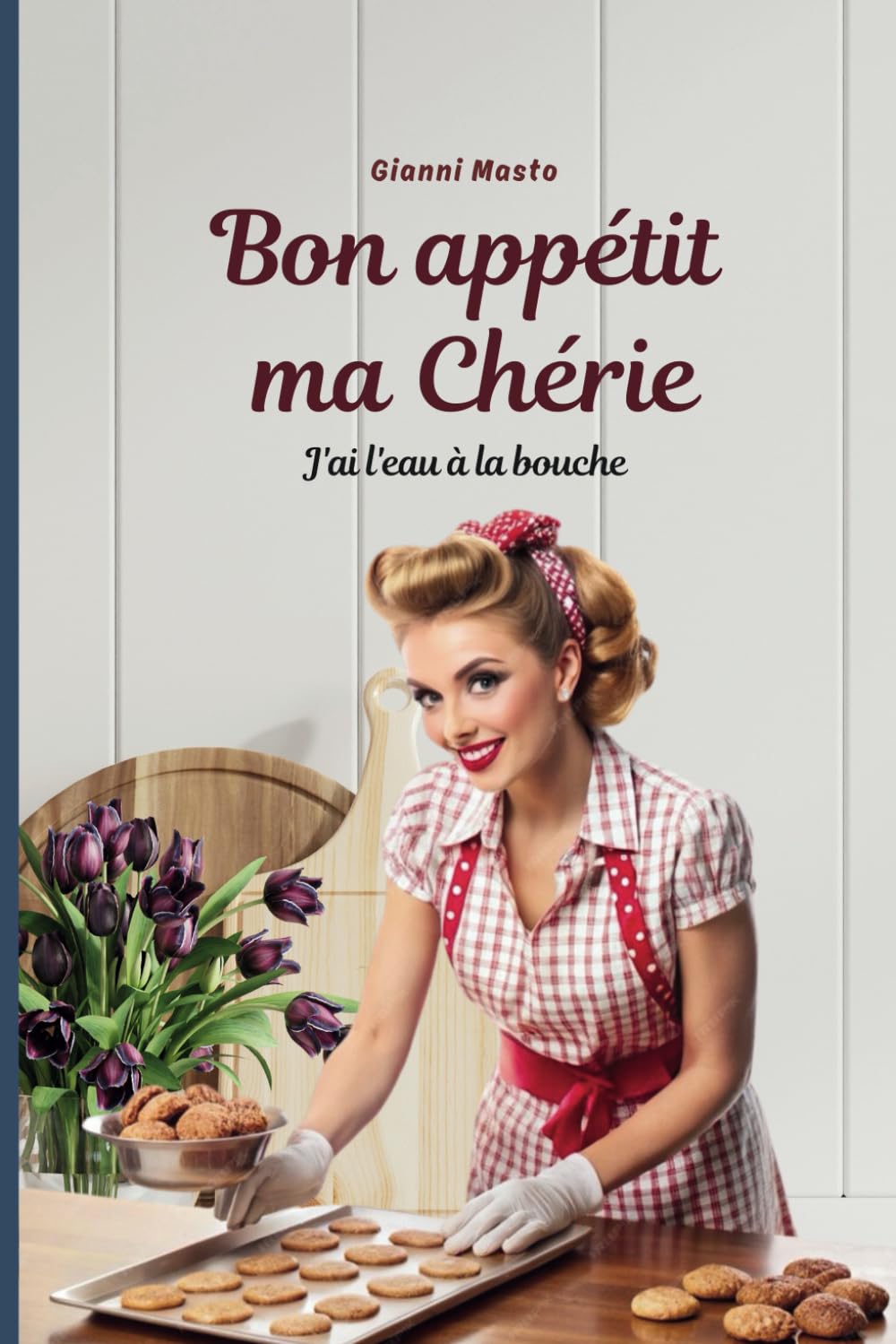 Bon Appetit Ma chérie: J'ai l'eau à la bouche