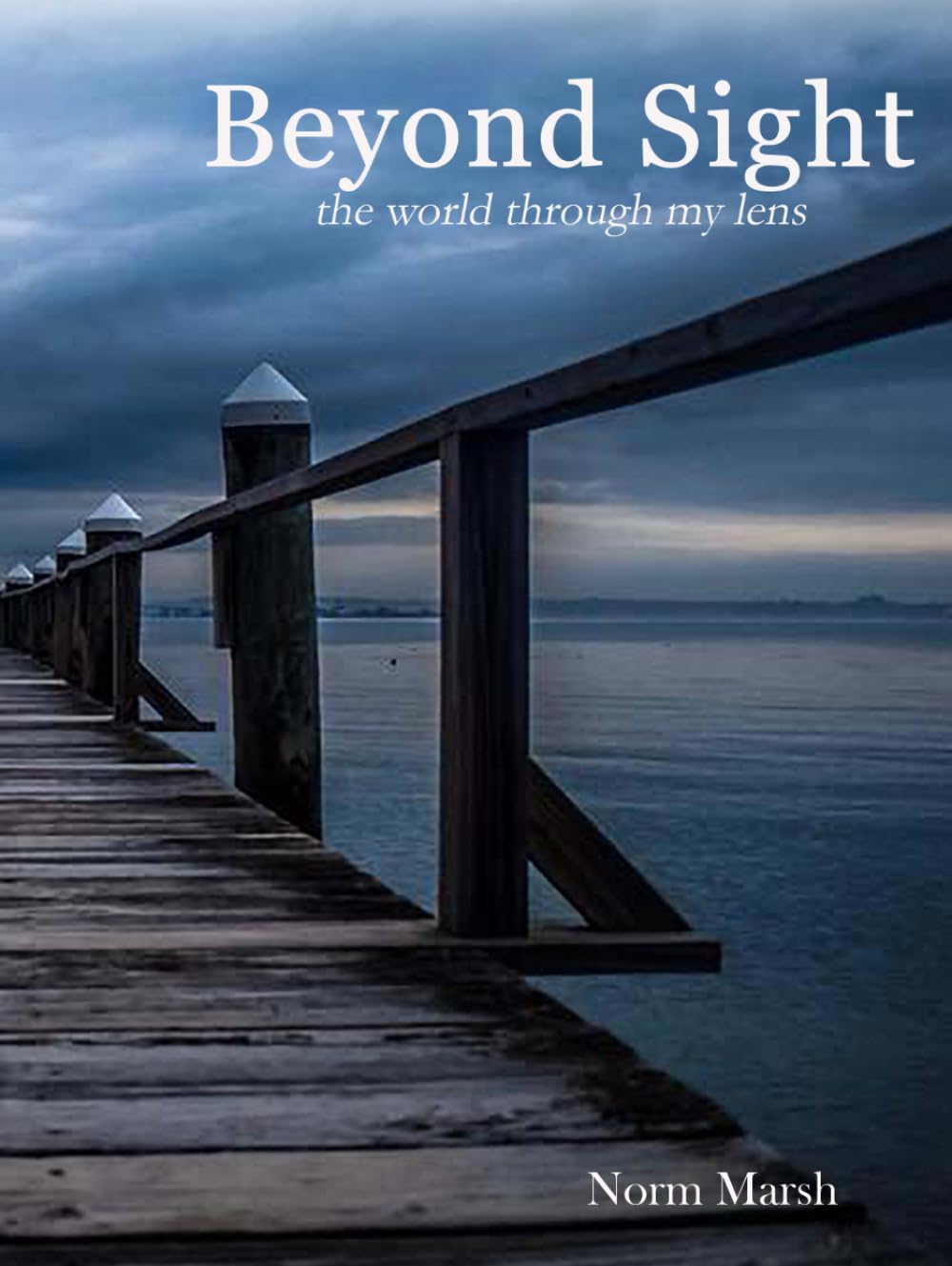Beyond Sight: the world through my lens