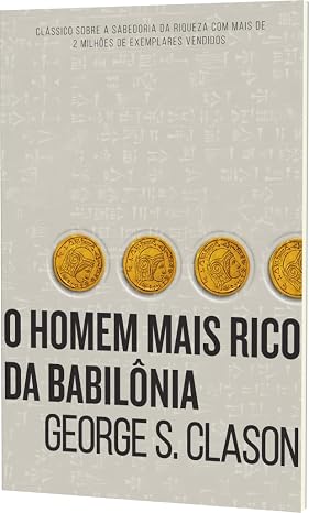 Capa do livro O Homem Mais Rico da Babilônia em ângulo, mostrando a parte frontal