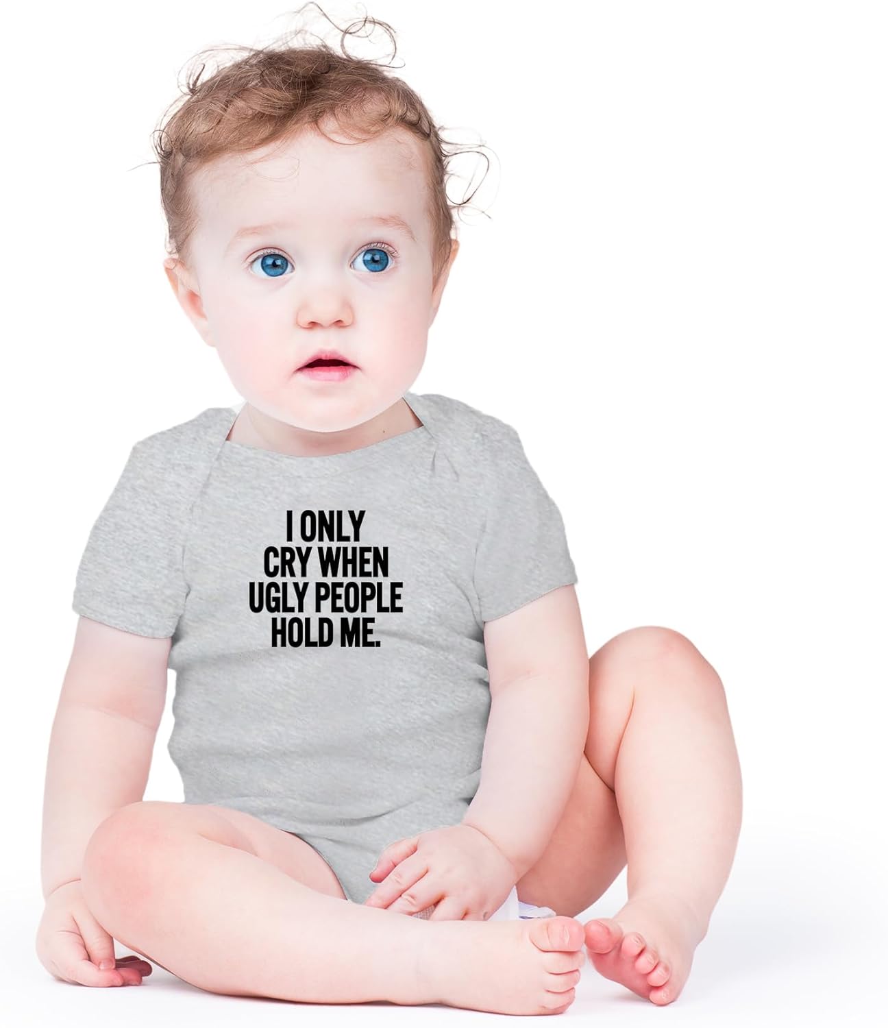 AW Fashions I Only Cry When Ugly People Hold Me Baby Bodysuit Funny Cute Baby Girl or Boy Outfit Romper - Image 2