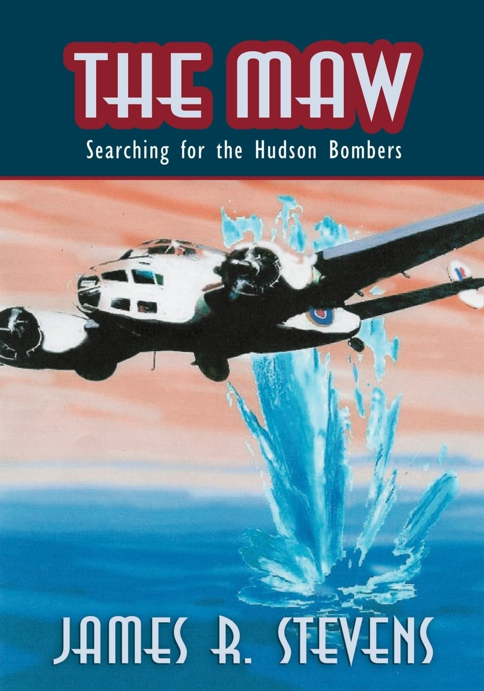 The Maw: Searching For The Hudson Bombers
