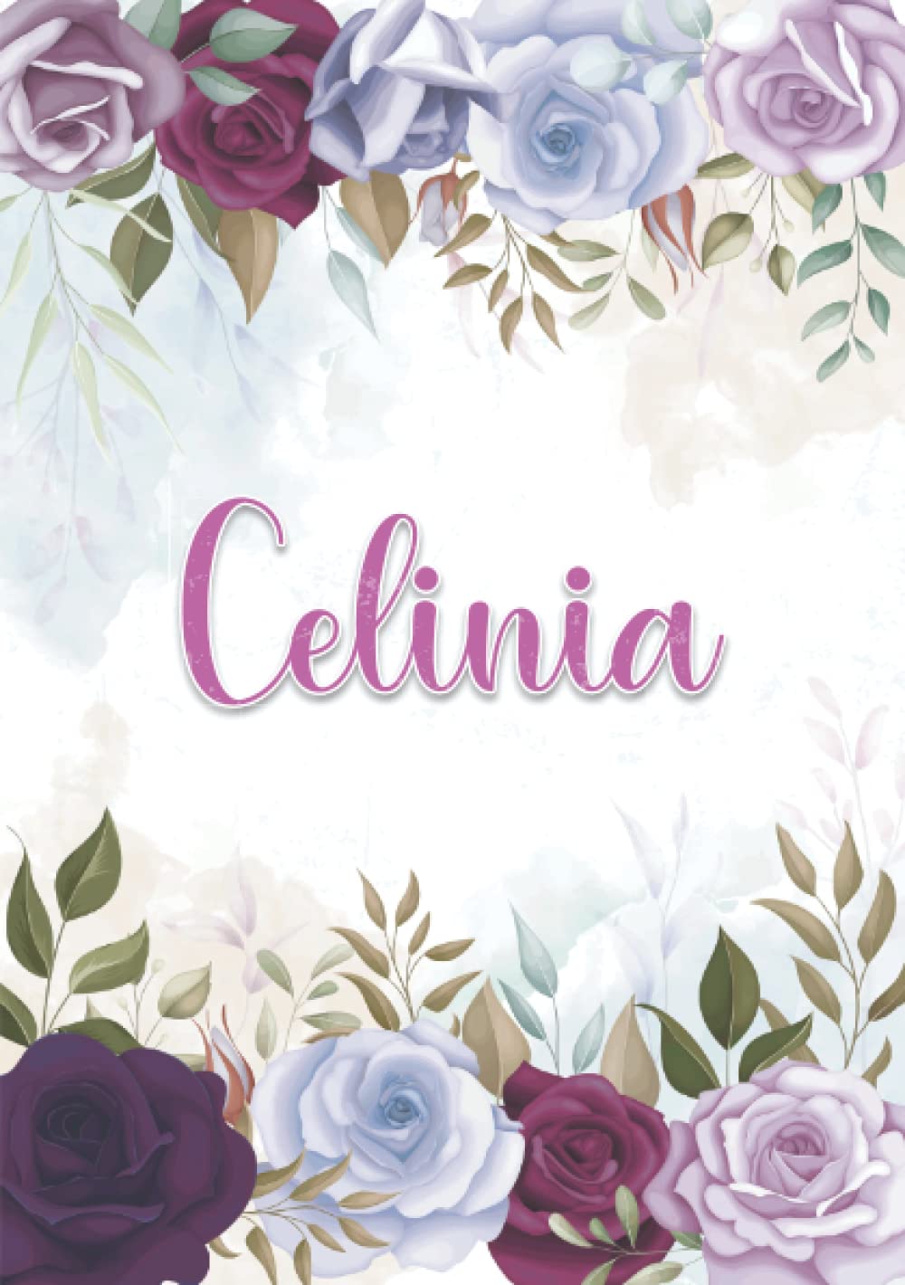 Celinia: Taccuino A5 | Nome personalizzato Celinia | Regalo di compleanno per moglie mamma sorella figlia ... | Design: decorazione floreale | 120 pagine a righe, piccolo formato A5 (14.8 x 21 cm)