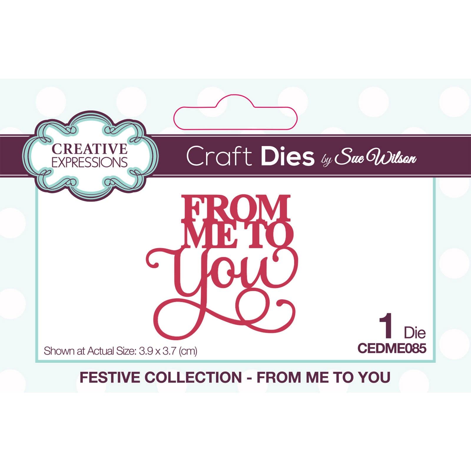 Sue Wilson - Mini Expressions from Me to You - Craft Die