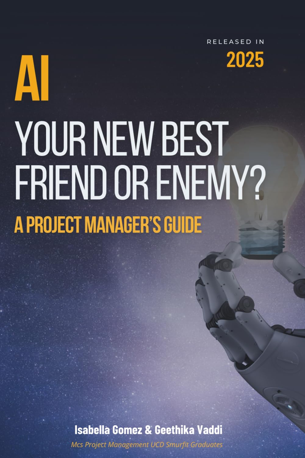 AI Your New Best Friend Or Enemy: A Project Manager's Guide