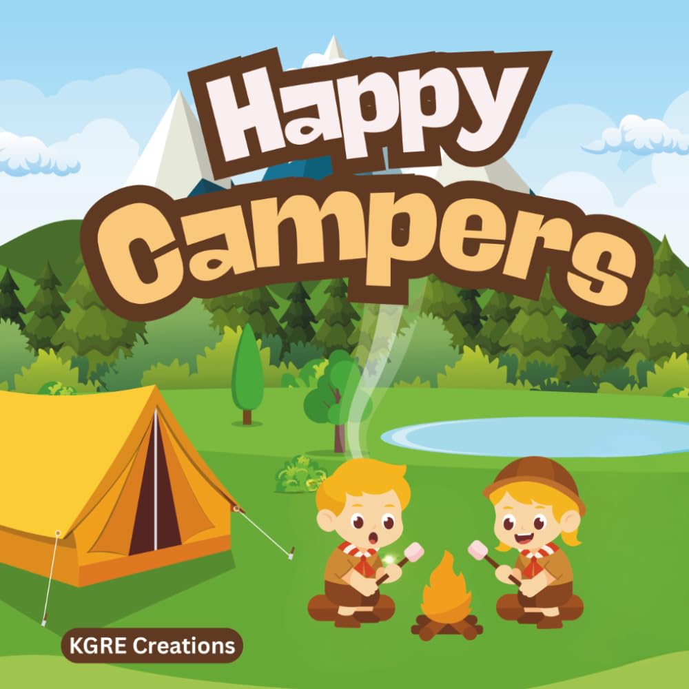 Happy Campers: A fun camping adventure coloring book for kids ages 4-8