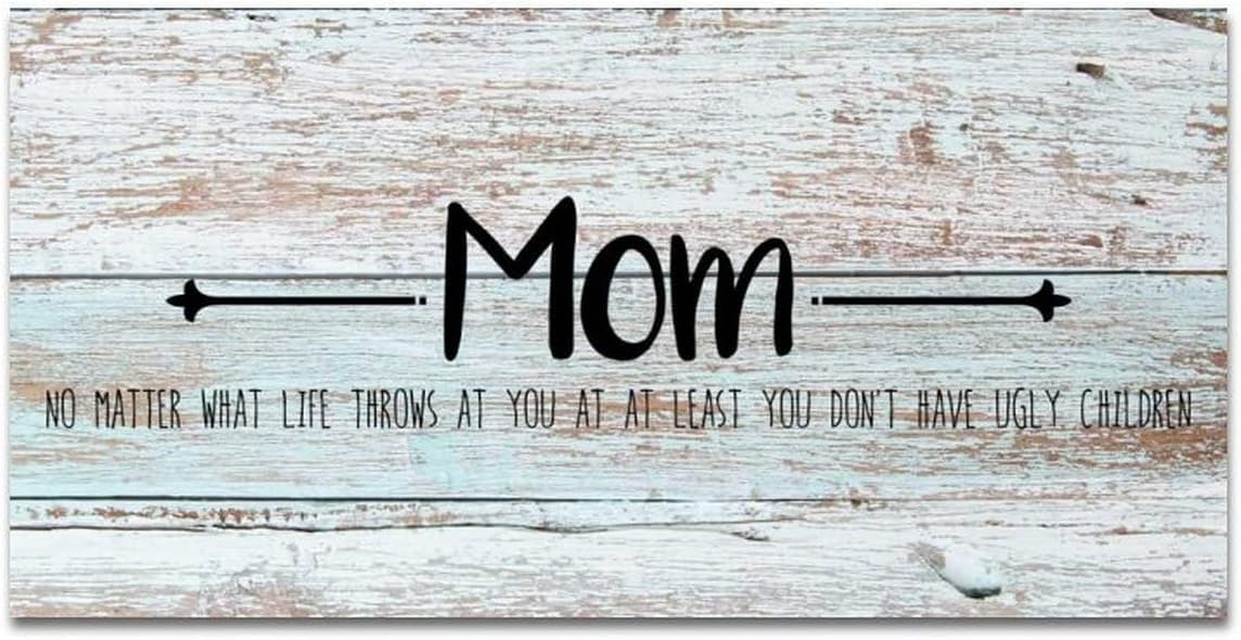 Mom No Matter What Life Throws at You at Least You Have Coffee Wood Sign - Rustic Wall Plaque Farmhouse Home Garage Bedroom Decor 12X6 Inch