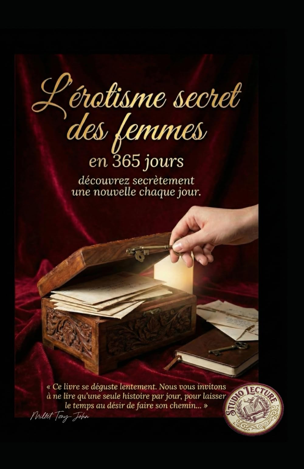 L'érotisme secret des femmes en 365 jours: découvrez secrètement une nouvelle chaque jour