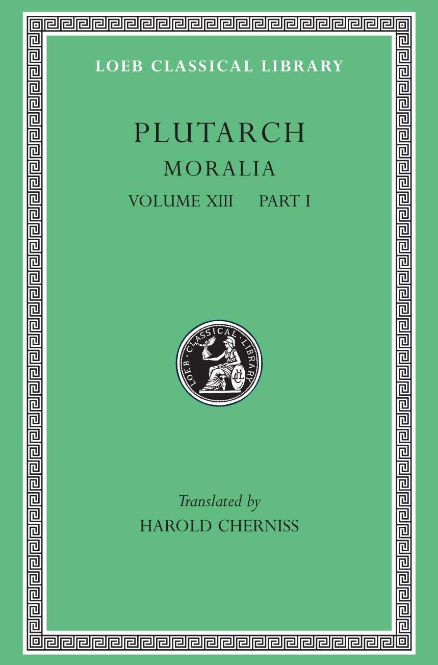 Moralia, Volume XIII by  Plutarch, Harold Cherniss - 9780674994706