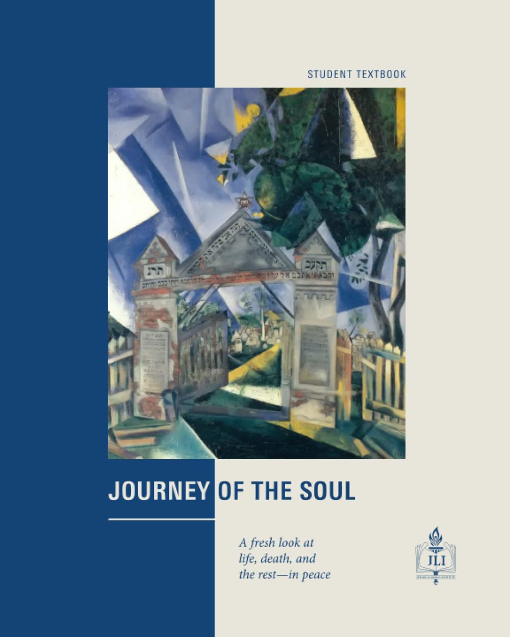 Journey of the Soul: A Fresh Look at Life, Death, and the Rest—in Peace ...