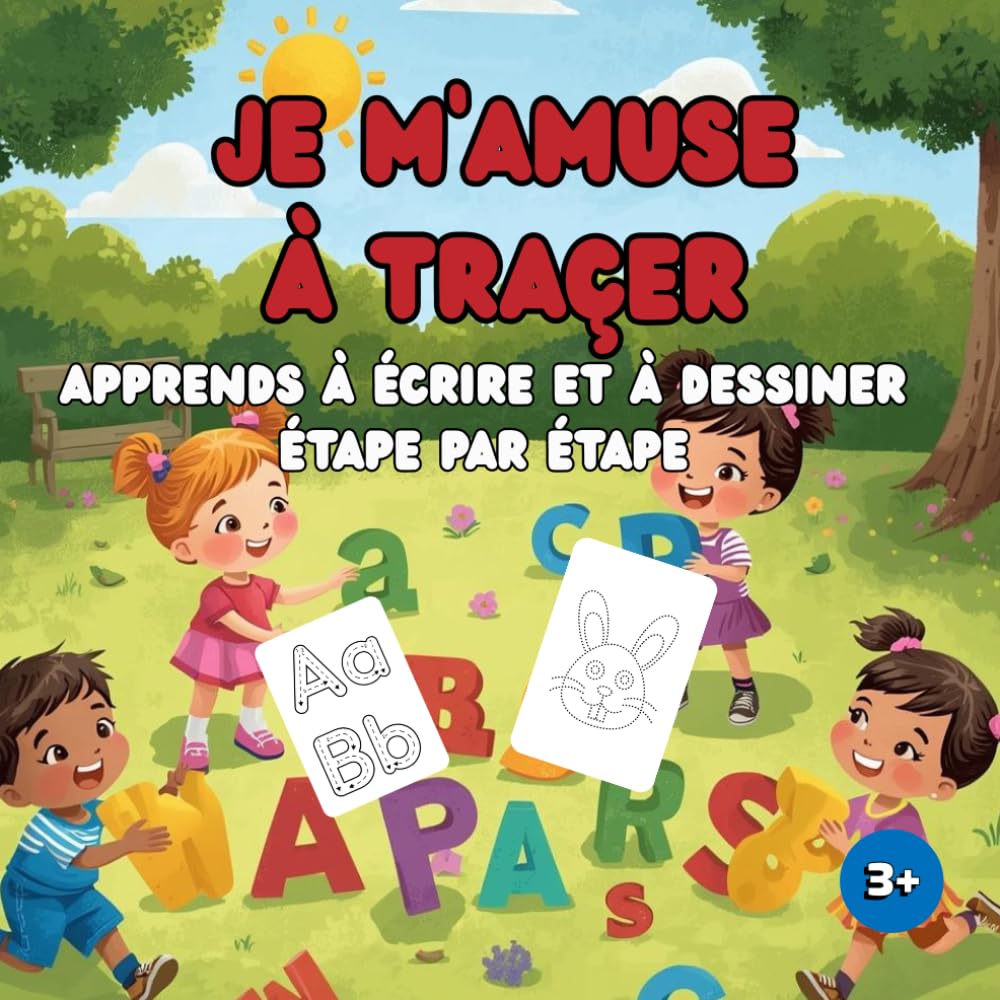 Je m'amuse à traçer: Apprends à écrire et à dessiner étape par étape