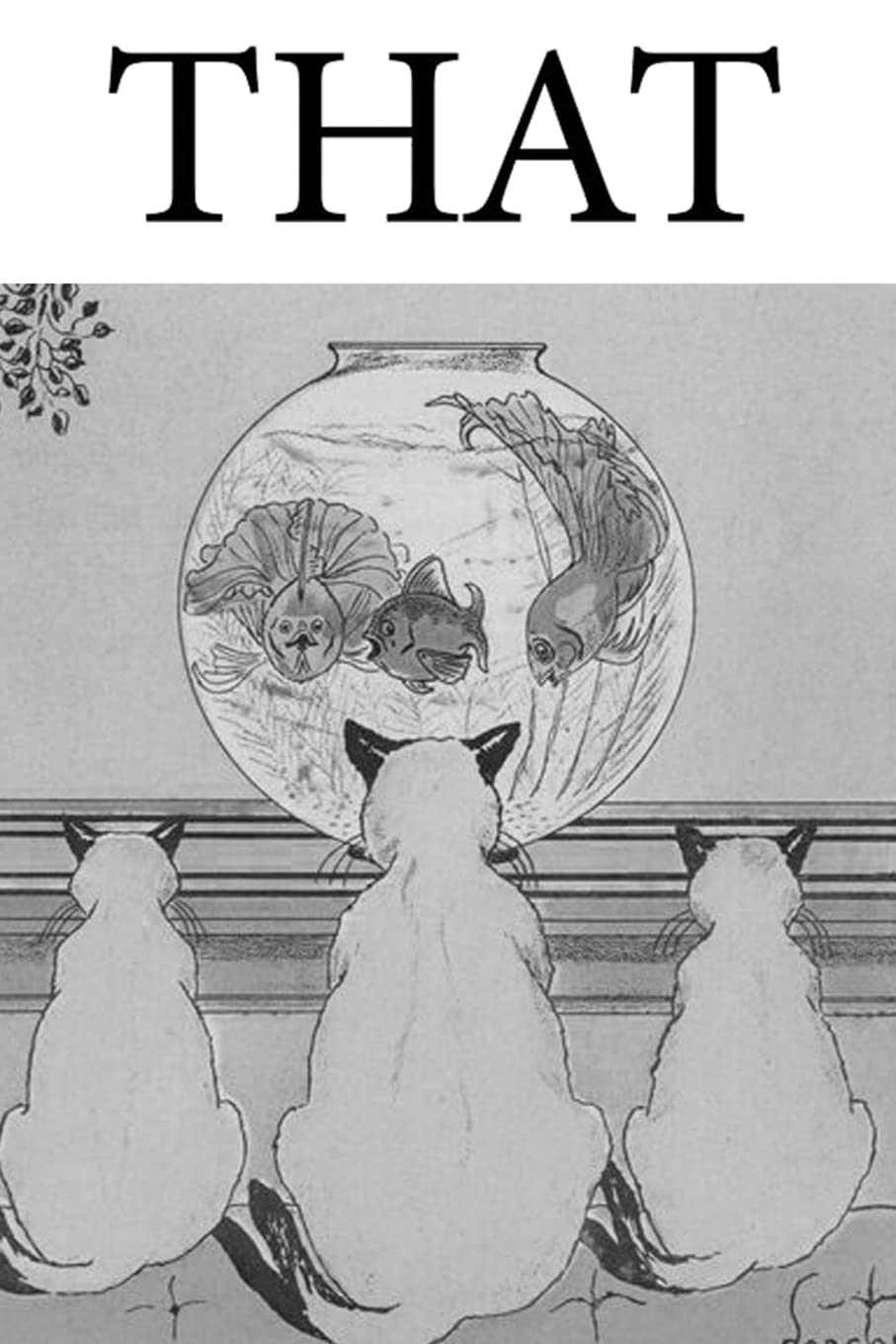 That: Literary Review Issue 3