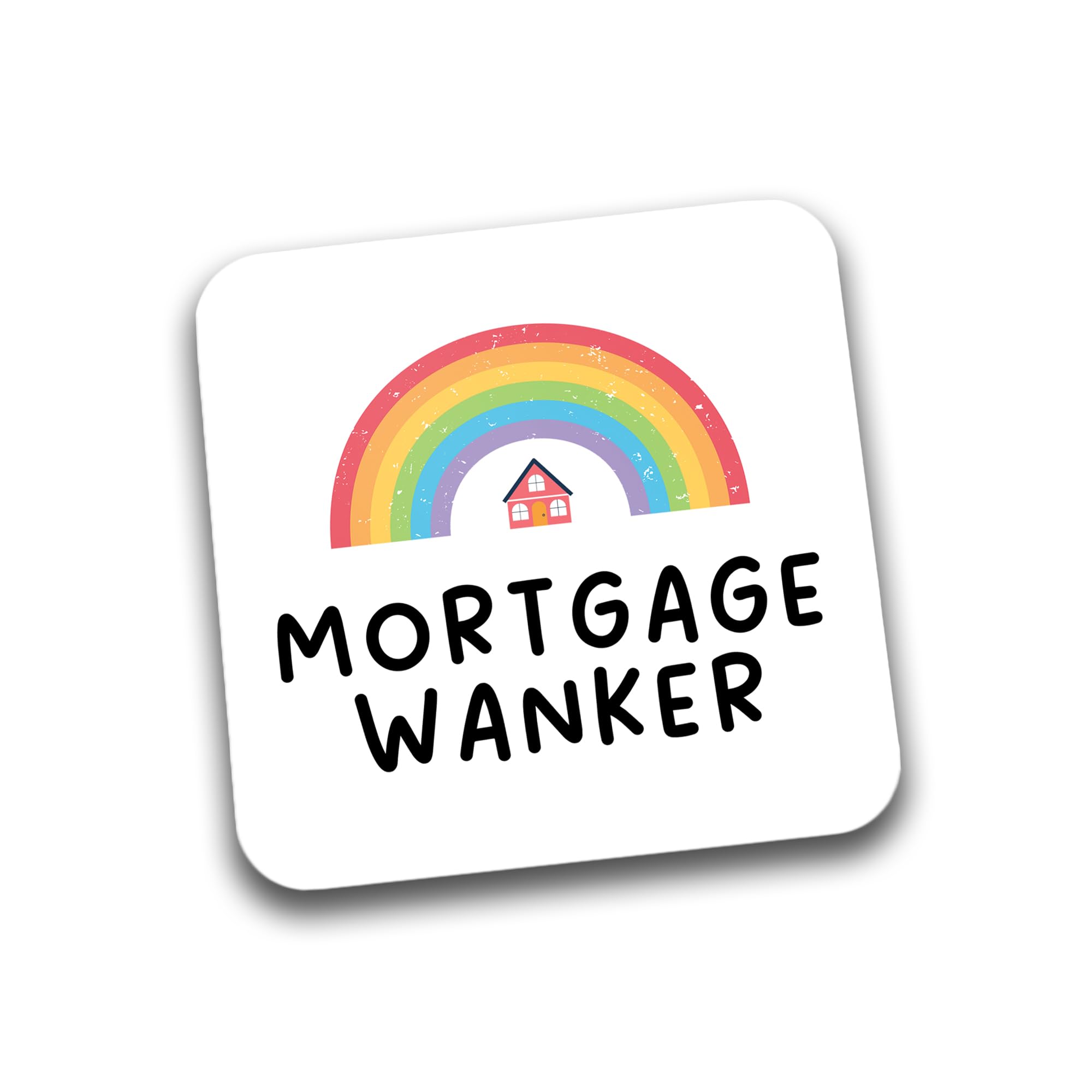 Rib Ticklerz - Funny Coaster Mortgage Wanker Novelty New Home Gifts New House Home Owners House Warning Gift Present Friends Colleague Banter Joke Humour - DC167