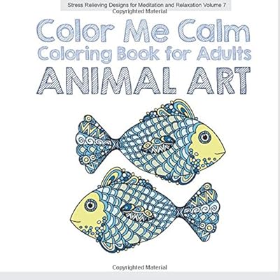 Animal Art COLOR ME CALM: Creative Coloring for Adults