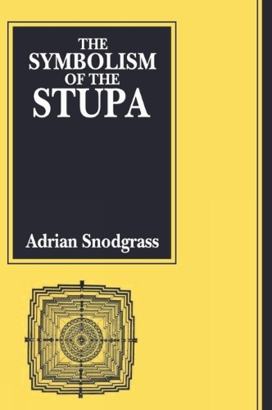The Symbolism of the Stupa signification architecture bouddhiste