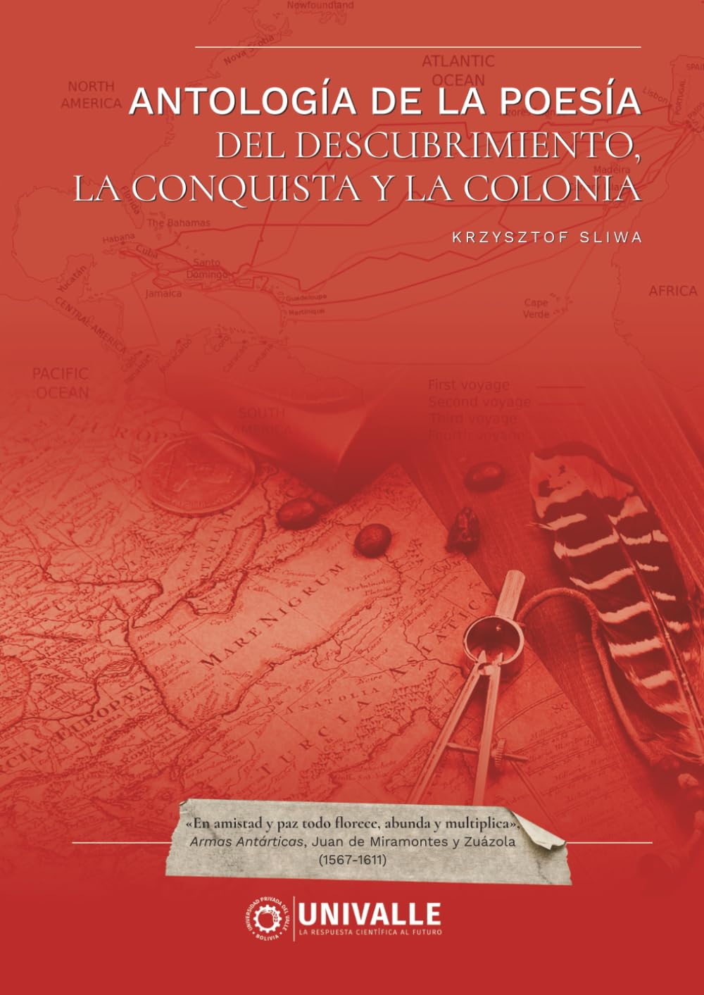 Antología de la Poesía del Descubrimiento, la Conquista y la Colonia