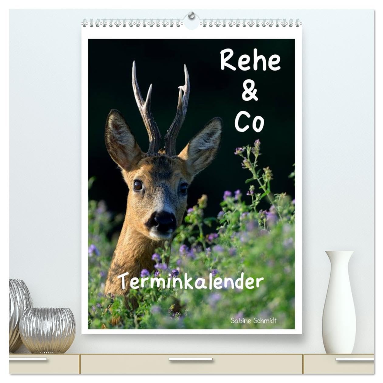 Rehe & Co/Planer (hochwertiger Premium Wandkalender 2026 DIN A2 hoch), Kunstdruck in Hochglanz: Wildlife Rügen/Deutschland (CALVENDO Tiere)