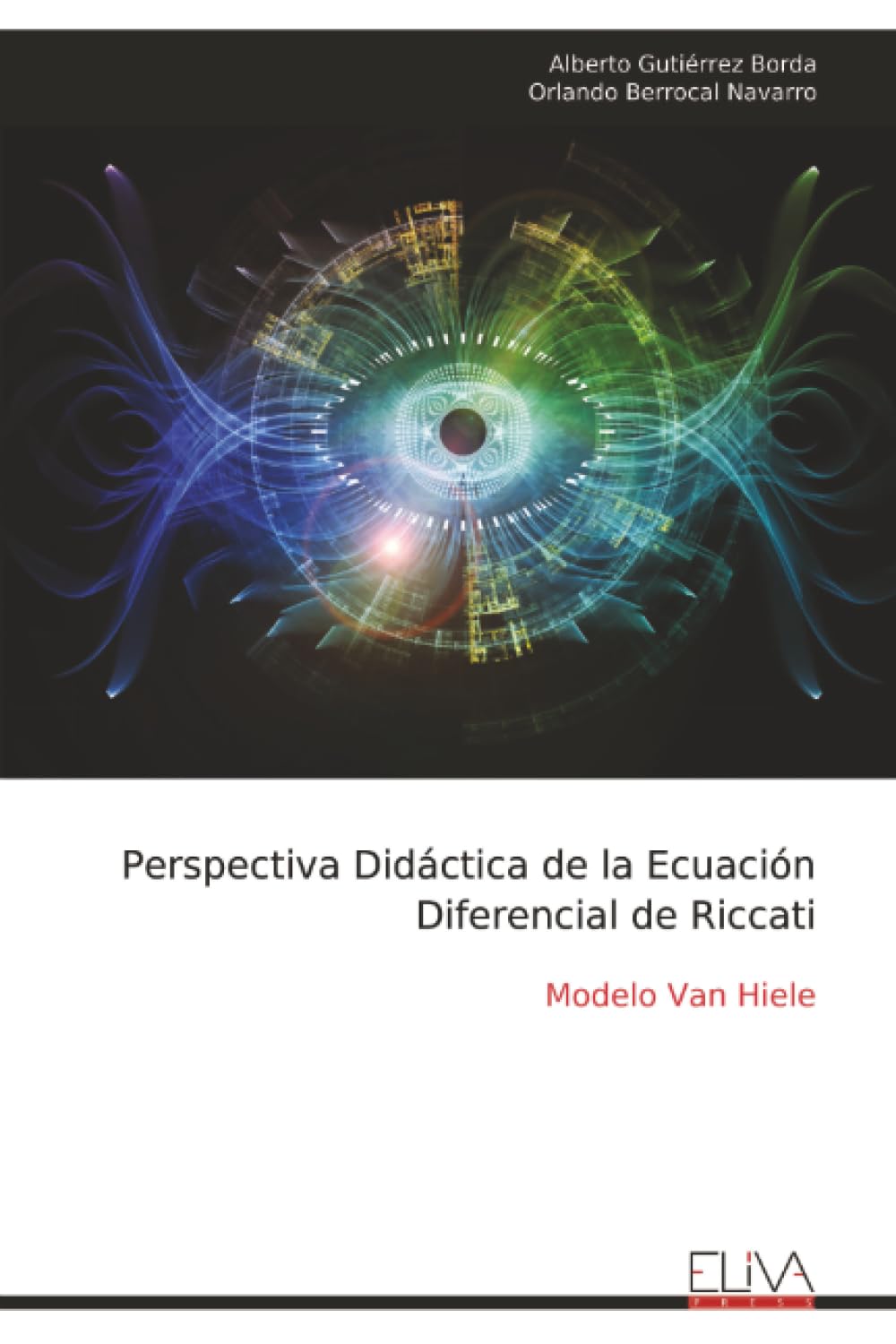 Perspectiva Didáctica de la Ecuación Diferencial de Riccati: Modelo Van Hiele