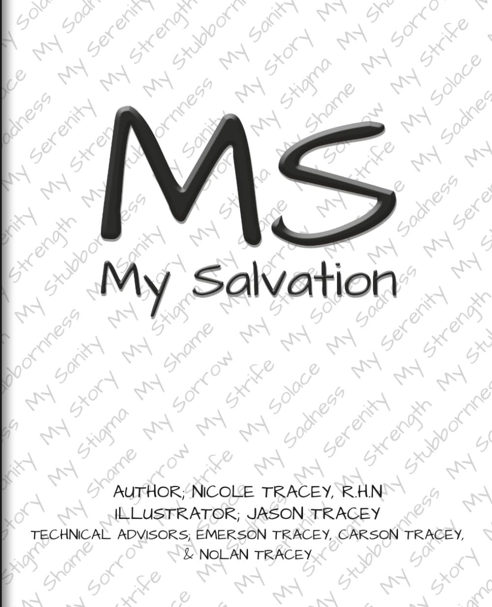 MS: My Salvation      Paperback – September 3, 2025
