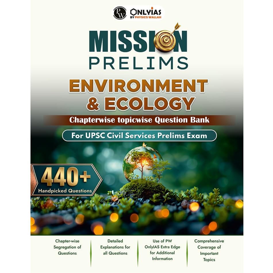 PW UPSC Mission Prelims Environment & Ecology Chapterwise Topicwi...