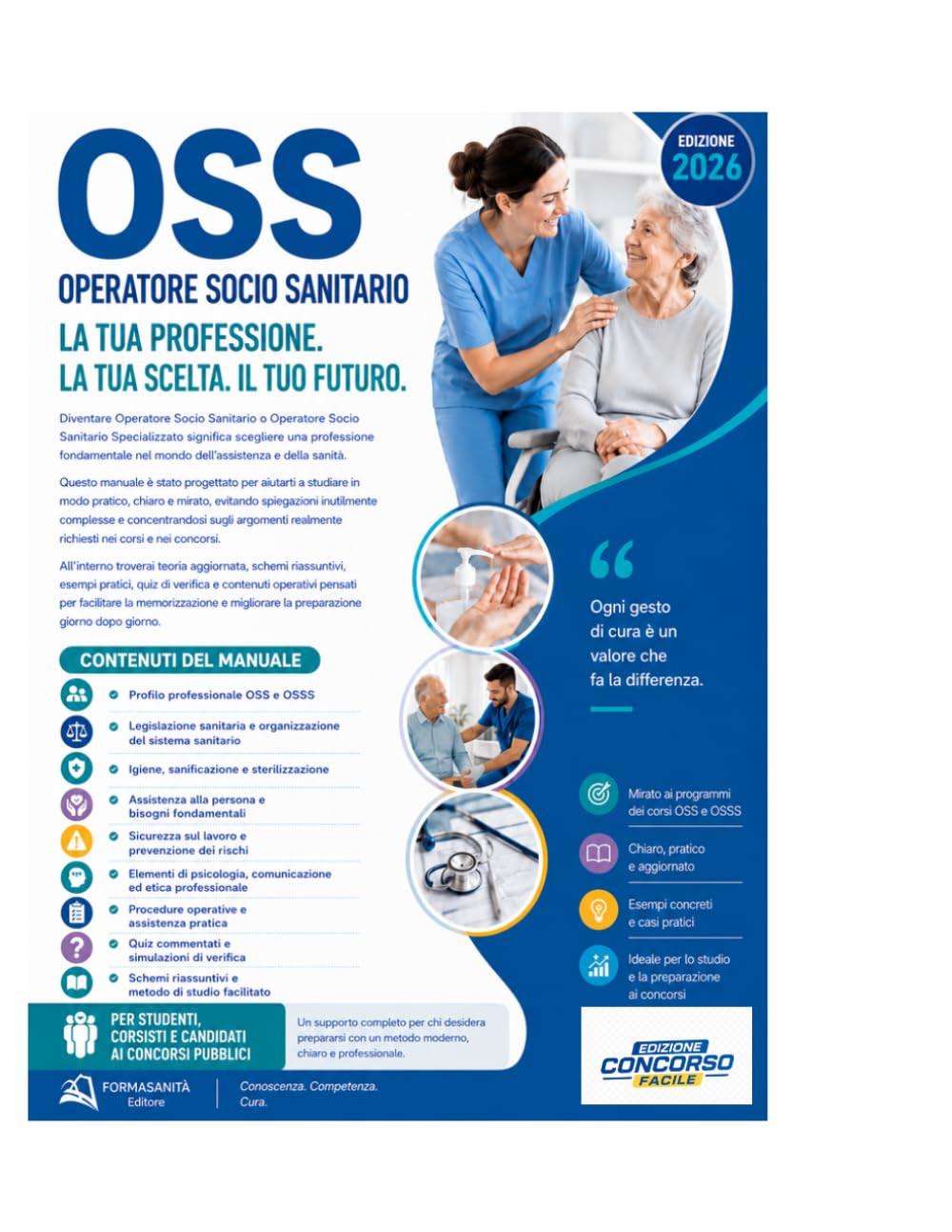 Eserciziario OSS E OSSS: Teoria Essenziale, Quiz a Risposta Multipla e Simulazioni Complete per la Preparazione OSS e OSSS