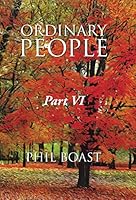 Ordinary People: Part VI 1490750452 Book Cover