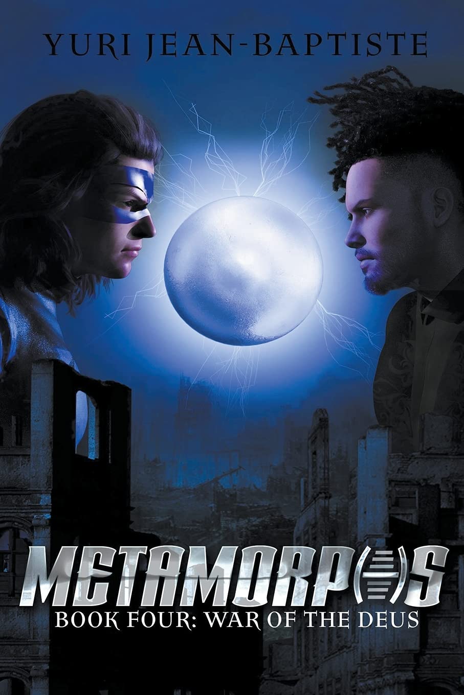 Metamorphs Four: War of the Deus: 4 Paperback – Import, 26 November 2019