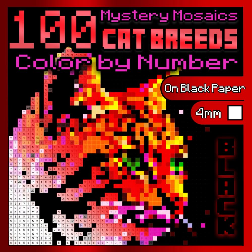 100 Cat Breeds Color by Number: Mystery Mosaics BLACK Edition: Mosaic Cats Coloring Book for Adults Relaxation, Color Quest on Black Paper (BLACK Mystery Coloring Books)