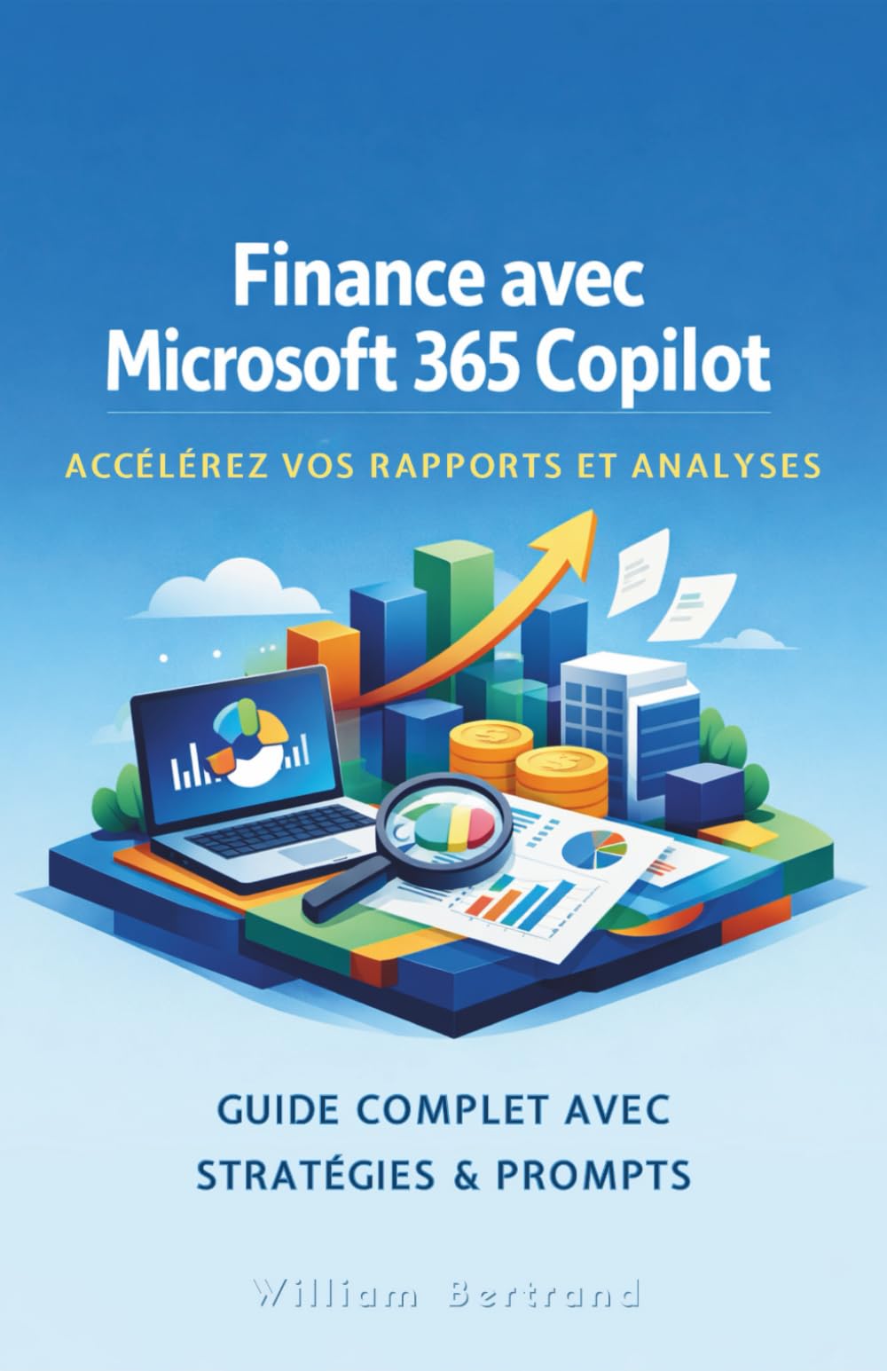 Finance avec Microsoft 365 Copilot : Accélérez vos Rapports et Analyses
