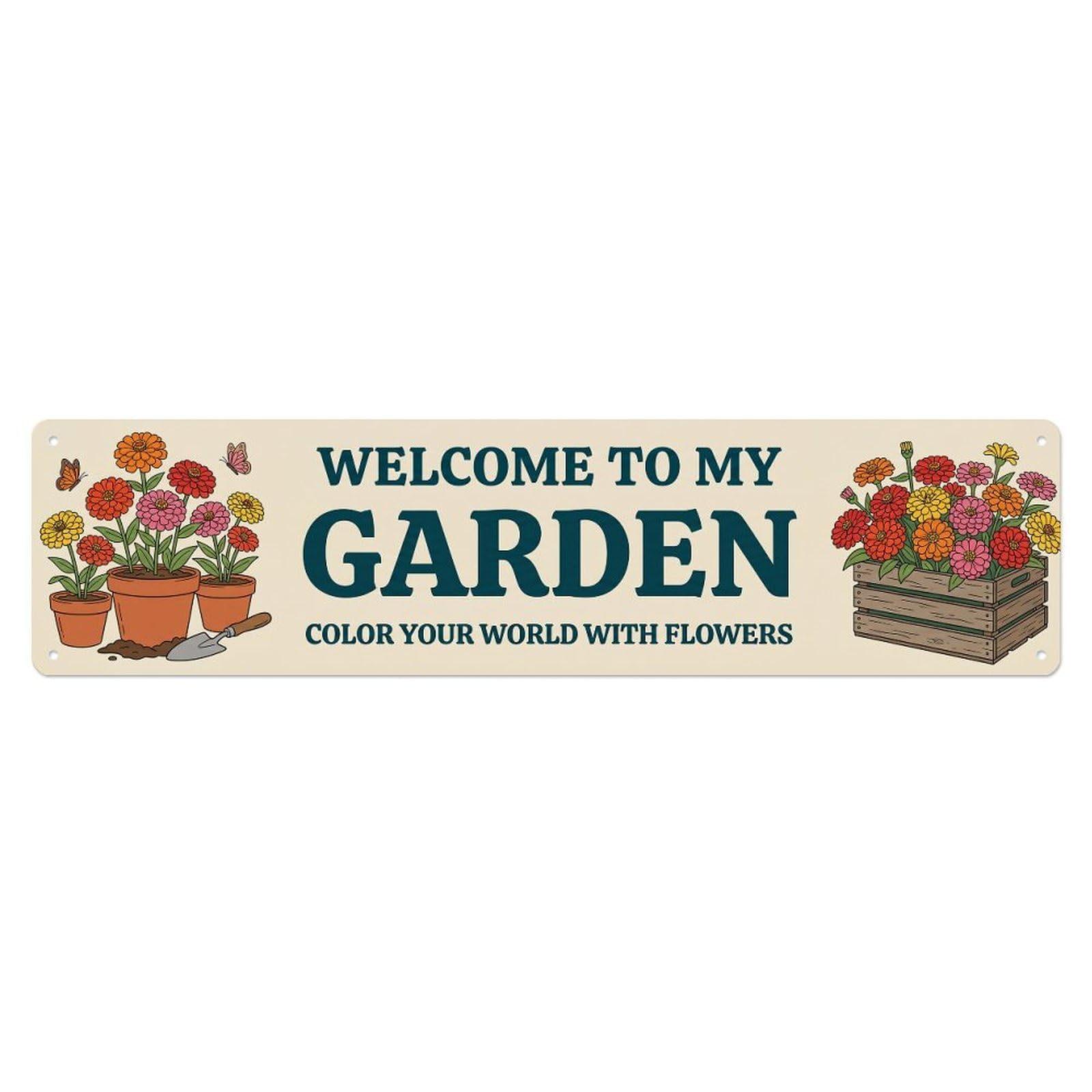 Welcome To My Garden Vintage Zinnia Bright Metal Tin Sign