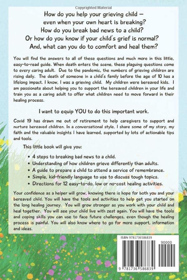 12 Simple Tips and Tools to Help Your Grieving Child: What I Wish I Had Known When My Son Died (Kid Talk Grief) - Image 2