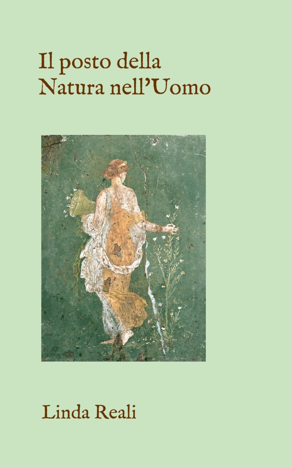 Il posto della Natura nell'Uomo