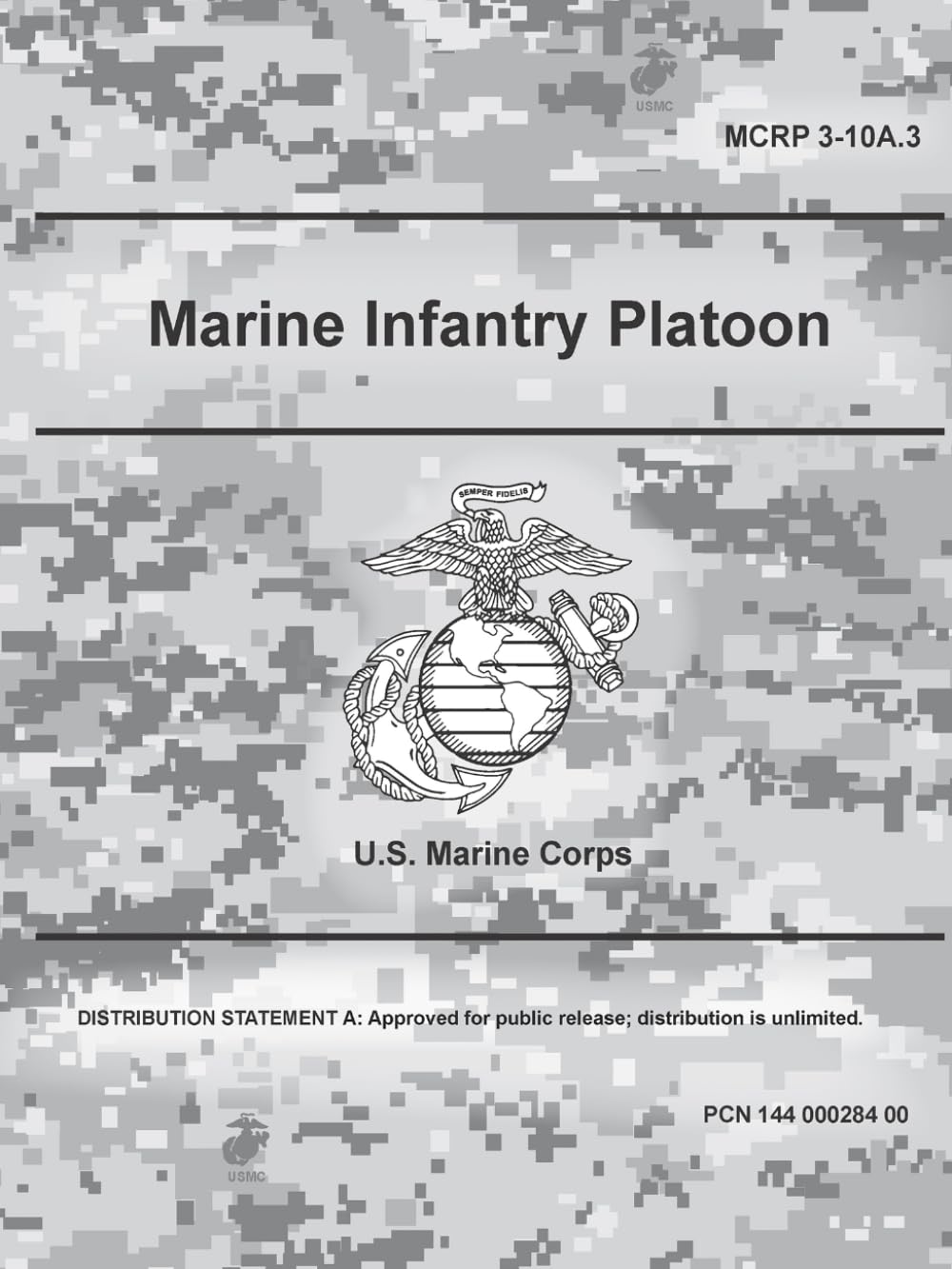 MCRP 3-10A.3 Marine Infantry Platoon - Aug. 2020: Field Pocket Size