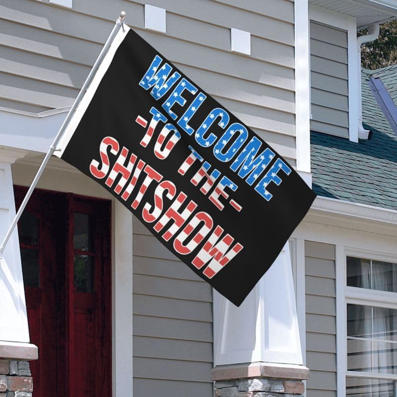 Welcome to the Shitshow USA Flag FLAG 2X3 Double-Sided Printing-Garden Flag Car Flag-Wall Flags-Banners for Outdoor