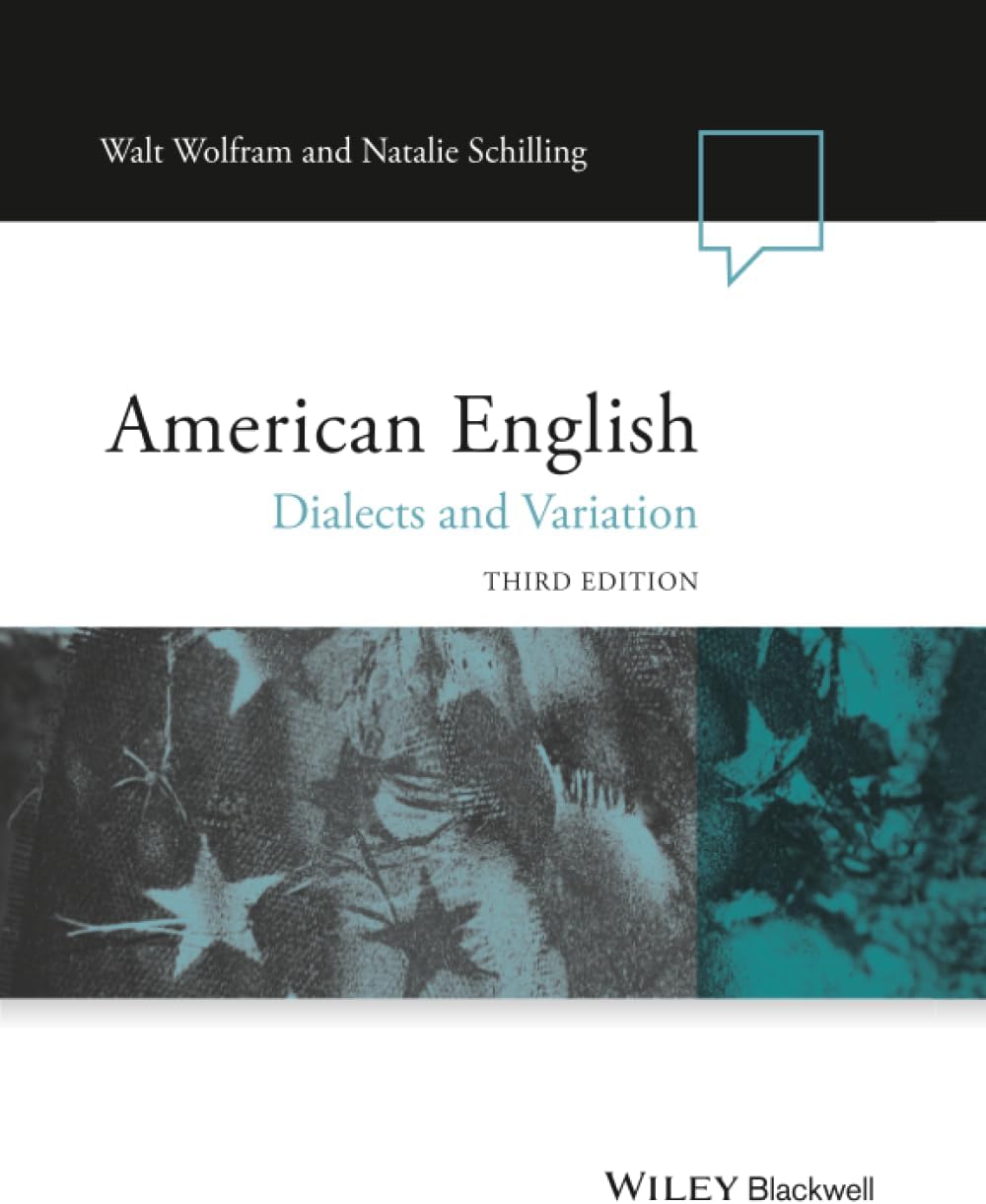 American English: Dialects and Variation (Language in Society)