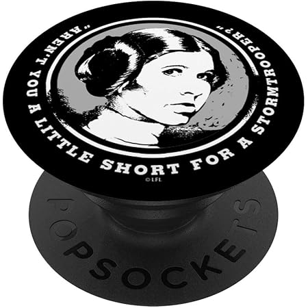 Amazon Com Star Wars Leia Aren T You A Little Short For A Stormtrooper Popsockets Popgrip Swappable Grip For Phones Tablets Amazon Com Star Wars Leia Aren T You A Little Short For A Stormtrooper Popsockets Popgrip Swappable Grip For Phones Tablets