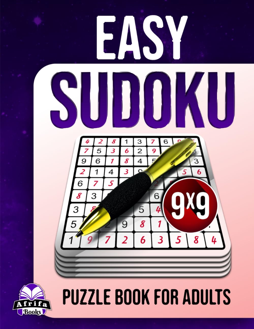 Easy Sudoku Puzzle Book for Adults: 200 Brain Games with Big Print for Seniors, Beginners and Brain relaxation: Stress-free puzzles, 9x9 Grid Size