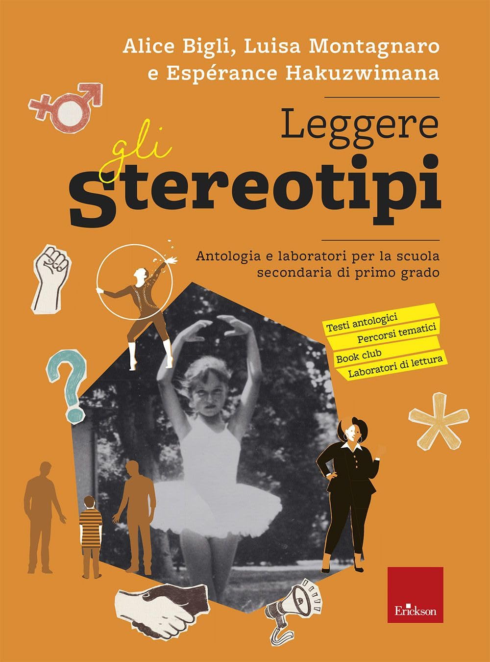 Leggere Gli Stereotipi. Antologia E Laboratori Per La Scuola Secondaria Di Primo Grado - 4