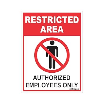Clickforsign RES-AREA-SB-59(8X6) Restricted Area Authorized Employee Only Sign Board, 200 x 150 mm