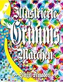  Illustrierte Grimms Märchen