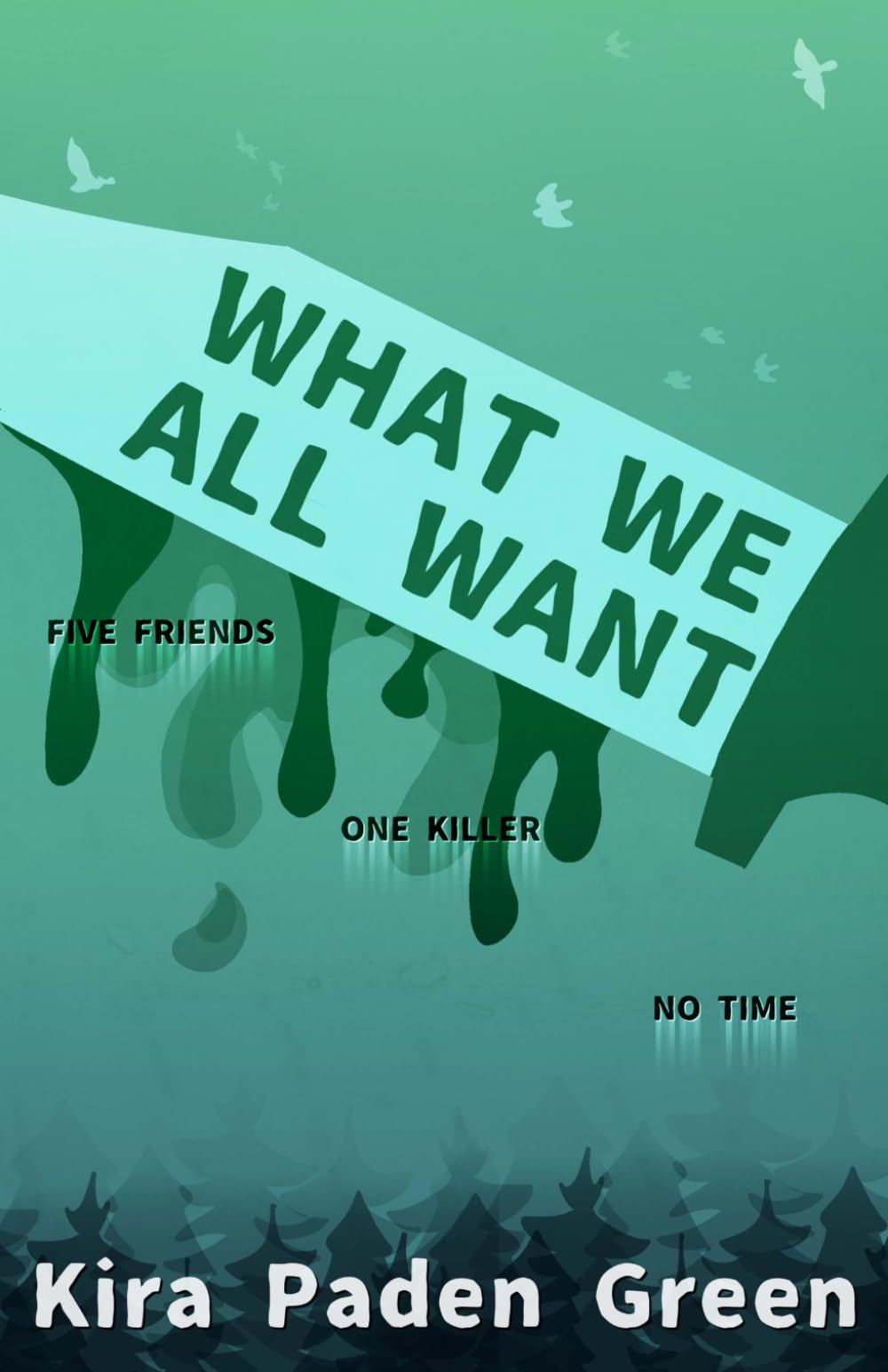 What We All Want (Greenwood)