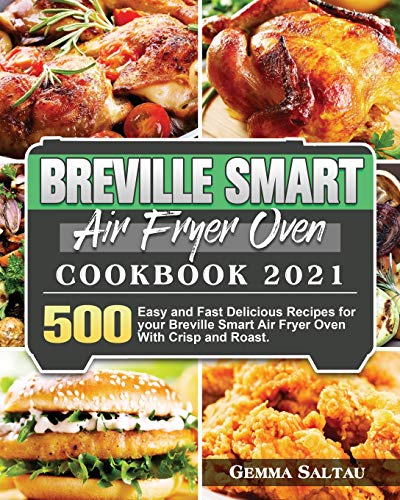 Preisvergleich Produktbild Breville Smart Air Fryer Oven Cookbook 2021