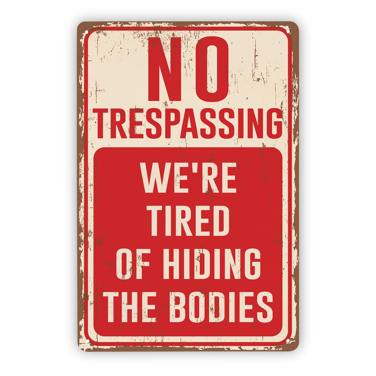 No Trespassing Funny Warning Tin Sign, 7.9x11.8in Decor