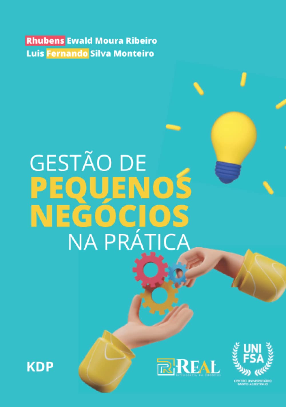 GESTÃO DE PEQUENOS NEGÓCIOS NA PRÁTICA