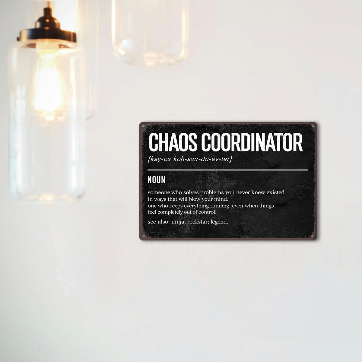 Chaos Coordinator Metal Wall Sign – 8x12 Inch Funny Office Decor Tin Plaque for Manager & Boss Gifts, Humorous Work Quote Coworker Team Leader Decorations image 5