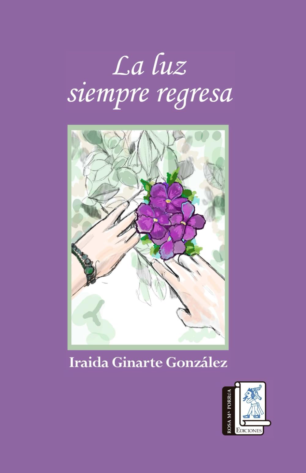 La Luz Siempre Regresa